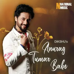 Anurag Tumar Babe - Single image