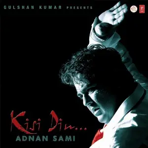 Kisi Din Adnan Sami