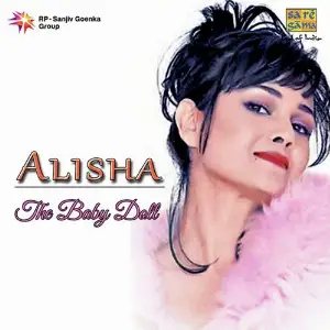 Alisha The Baby Doll Alisha Chinai