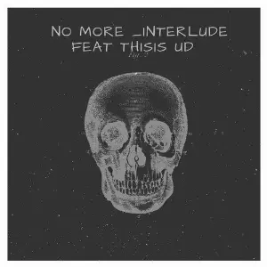 No More Interlude image