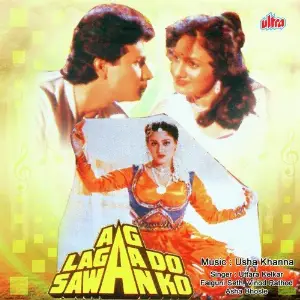 Aag Laga Do Sawan Ko Usha Khanna
