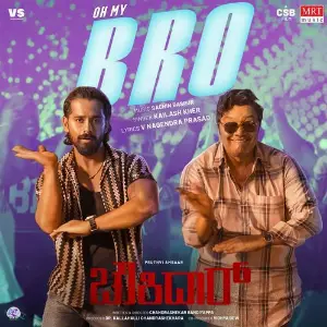 Oh My Bro (From Chowkidar) image