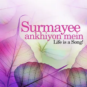 Surmayee Ankhiyon Mein - Life is a Song Various Artists
