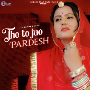 The to Jao Pardesh - Single image
