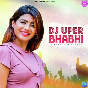 Dj Uper Bhabhi - Single image