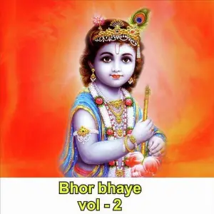 Bhor Bhaye, Vol. 2 image