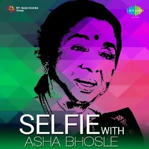 Selfie With Asha Bhosle Various Artists