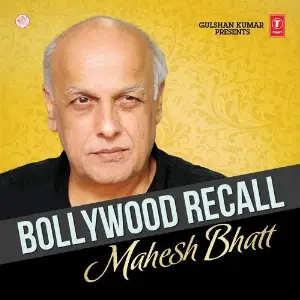 Bollywood Recall - Mahesh Bhatt Various Artists