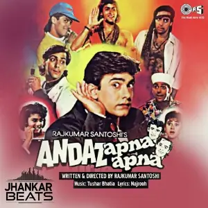 Andaz Apna Apna - Jhankar 