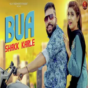 Bua Shakk Karle image
