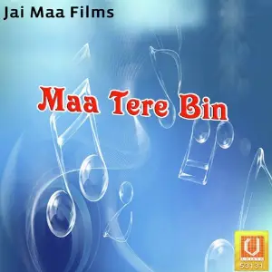 Maa Tere Bin Lovely Maan