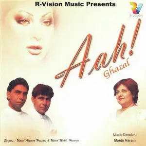 Aah Ghazal Mohammed Hussain, Ahmed Hussain