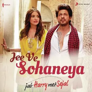 Jee Ve Sohaneya image