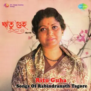 Ritu Guha Songs Of Rabindranath Tagore image