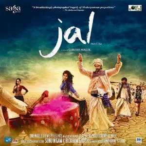 Jal Sonu Nigam, Bickram Ghosh
