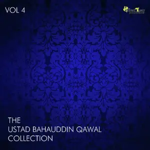 The Ustad Bahauddin Qawal Collection, Vol. 4 image