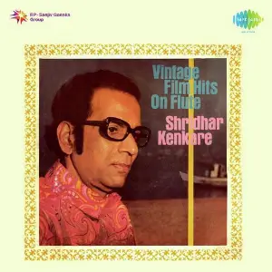 Vintage Film Hits On Flute Shridhar Kenkara