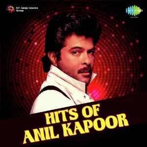Hits of Anil Kapoor Various Artists
