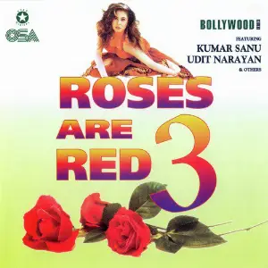 Roses Are Red 3 - Bollywood Series 