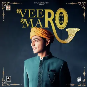 Veero Maro Rajesh Ahir