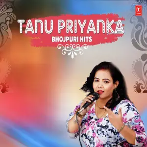 Tanu Priyanka Bhojpuri Hits image