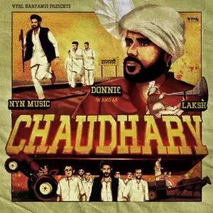 Chaudhary DONNI£, Laksh, Nyn Music