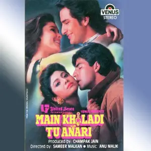 Main Khiladi Tu Anari 