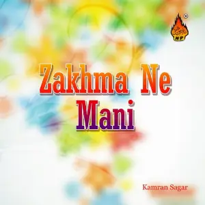 Zakhma Ne Mani image