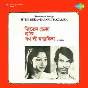 Assamese Songs Jiten Deka And Barnali Hazarika image