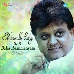 Memorable Songs - S.P. Balasubrahmanyam Various Artists
