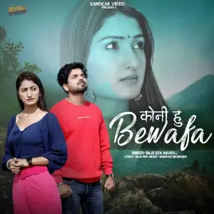 Koni Hu Bewafa image