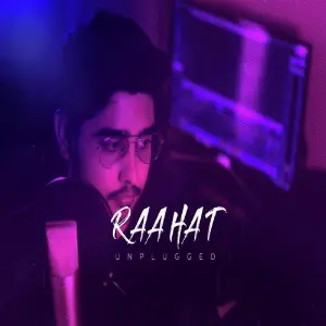 Raahat (Unplugged Version) image