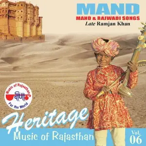 Heritage - Music Of Rajasthan - (Mand  Rajwadi Rang) Vol. 6 image