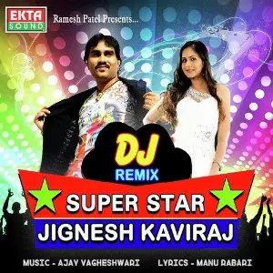 Dj Remix Superstar Jignesh Kaviraj image