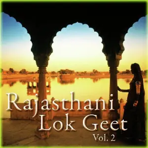 Rajasthani Lok Geet Vol. 2 image