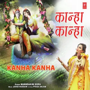 Kanha Kanha Manndakini Bora