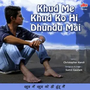 Khud Me Khud Ko Hi Dhundu Mai image