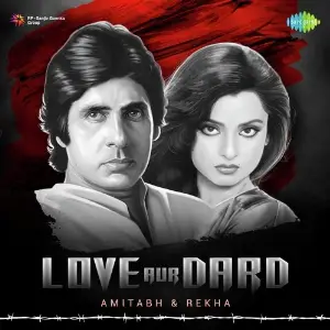 Love Aur Dard - Amitabh - Rekha Various Artists