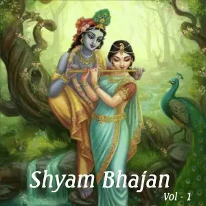 Shyam Bhajan, Vol. 1 Vijay Soni