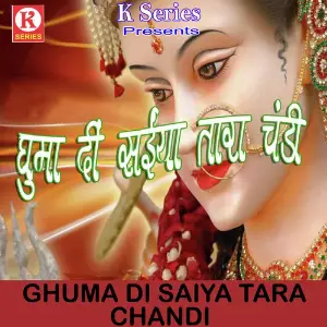 Ghuma Di Saiya Tara Chandi image