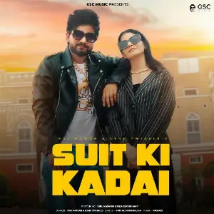 Suit Ki Kadai (feat. Biru Kataria,Fiza Choudhary) image