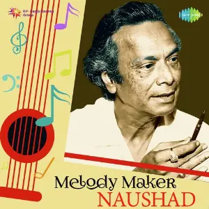 Melody Maker - Naushad image