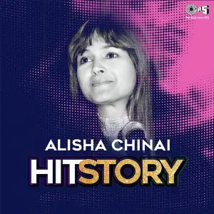 Alisha Chinai Hit Story 