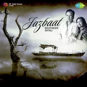 Jazbaat - Bhupinder Mitali Madan Mohan, Khayyam, Bhupinder Singh, Jaidev Kumar