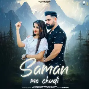 Saman Me Chudi (feat. Nikku Sheoran  Monika Misra) image