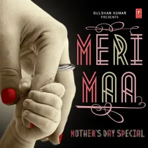 Meri Maa - Mothers Day Special Various Artists