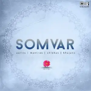 Somvar (Aartis, Mantras, Shlokas Bhajans) image