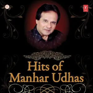 Hits Of Manhar Udhas image