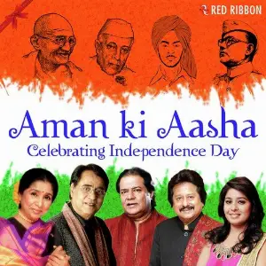 Aman Ki Aasha - Celebrating Independence Day Nikhil Kamath