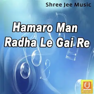 Hamaro Man Radha Le Gai Re Sangeetacharya Pt. Banwaari Ji Maharaj